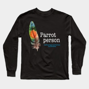 parrot person feather Long Sleeve T-Shirt